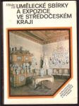 Umělecké sbírky a expozice ve středočeském kraji - náhled