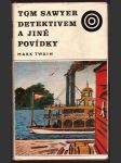 Tom sawyer detektivem a jiné povídky - náhled