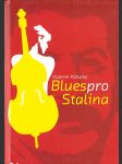 Blues pro Stalina - náhled