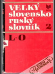 Veľký slovensko - ruský slovník 2. L - O - náhled