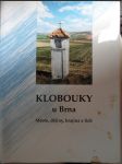 Klobouky u Brna : město, dějiny, krajina a lidé - náhled