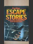 Escape Stories : Action-filled Adventures and Death-defying Stunts - náhled