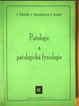 Patologie a patologická fyziologie - náhled