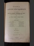 Nauka o pěstování rostlin hospodářských: ku potřebě zvláště škol rolnických i hospodářských škol zimních. Díl 1. - náhled