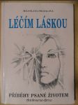 Léčím láskou : příběhy psané životem - náhled