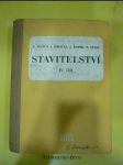 Stavitelství : učební text pro průmyslové školy stavební. IV. díl - náhled