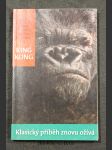 King Kong : Klasický příběh znovu ožívá - náhled