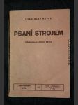 Psaní strojem = [Das Maschinenschreiben] : Učebnice pro hlavní školy - náhled