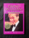 Princ William : chlapec, který bude králem: jaký vlastně je? : neautorizovaná biografie - náhled