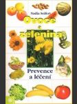 Ovoce a zelenina - prevence a léčení - náhled