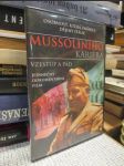 Mussoliniho kariéra - 60 minut - náhled