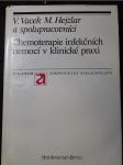Chemoterapie infekčních nemocí v klinické praxi - náhled