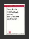 Náhlé příhody a úrazy cest dýchacích a polykacích - náhled