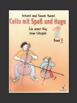Cello mit Spaß und Hugo 3 - náhled