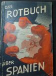 Das Rotbuch über Spanien - Bilder, Dokumente, Zeugenaussagen - náhled