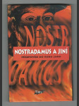 Nostradamus a jiní - předpovědi do roku 2000 / přeložil Jakub Fischl - náhled