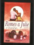 Romeo a Julie z Vysočan - náhled