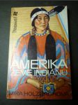 Amerika, země Indiánů - náhled