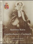 Kněžna Káča a Lamberkové v Čechách - náhled