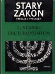 Starý Zákon 3. Numeri.Deuteronomium - náhled