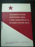 Rozhodující úloha Sovětského svazu a jeho ozbrojených sil ve Druhé světové válce - náhled