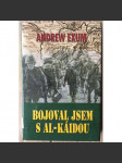 Bojoval jsem s Al-Káidou - náhled