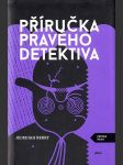 Příručka pravého detektiva - náhled