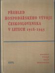 Přehled hospodářského vývoje Československa 1918-1945 - náhled