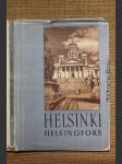 Helsinki. Helsingforts. A Picture Book. - náhled