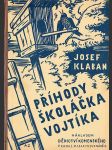 Příhody školáčka Vojtíka - náhled