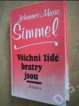 Všichni lidé bratry jsou - náhled