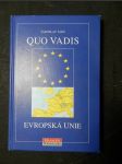 Quo vadis, Evropská unie - náhled