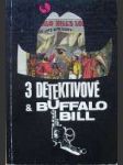 3 detektivové a Buffalo Bill - náhled