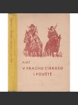 V prachu cirkusu i pouště - náhled