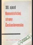 XII. sjazd komunistickej strany Československa - náhled