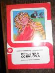 Perlenka Korálová - náhled