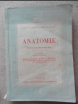 Učebnice pro ošetřovatelské školy a ústavy pro vzdělání ošetřovatelek v pomocných oborech. 1. sv, Anatomie pro ošetřovatelky a pomocné síly lékařské - náhled