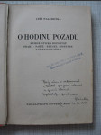 O hodinu pozadu - humoristická reportáž Praha-Paříž-Brusel-Ostende s přestupováním / věnování autora - náhled