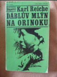 Ďáblův mlýn na Orinoku - náhled