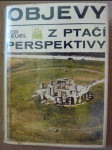 Objevy z ptačí perspektivy - příběh letecké archeologie - náhled