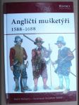 Angličtí mušketýři - 1588-1688 - náhled