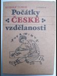 Počátky české vzdělanosti od příchodu Slovanů do doby románské - náhled