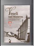 Veselí nad Moravou - na pohlednicích a fotografiích z první poloviny 20. století. II - náhled
