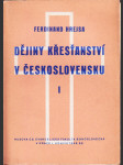 Dějiny křesťanství v Československu. I. díl, Doba předhusitská - náhled