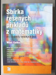 Sbírka řešených příkladů z matematiky - pro studenty vysokých škol - náhled