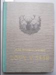 Lovy v SSSR - lovná zvěř, příroda a způsoby lovu - lovecké zápisky - náhled
