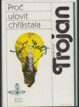 Proč ulovit chřástala - náhled