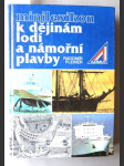 Minilexikon k dějinám lodí a námořní plavby - náhled
