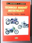 Technická rukověť motocyklisty - technika, údržba, opravy - náhled