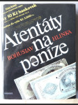 Atentáty na peníze - náhled